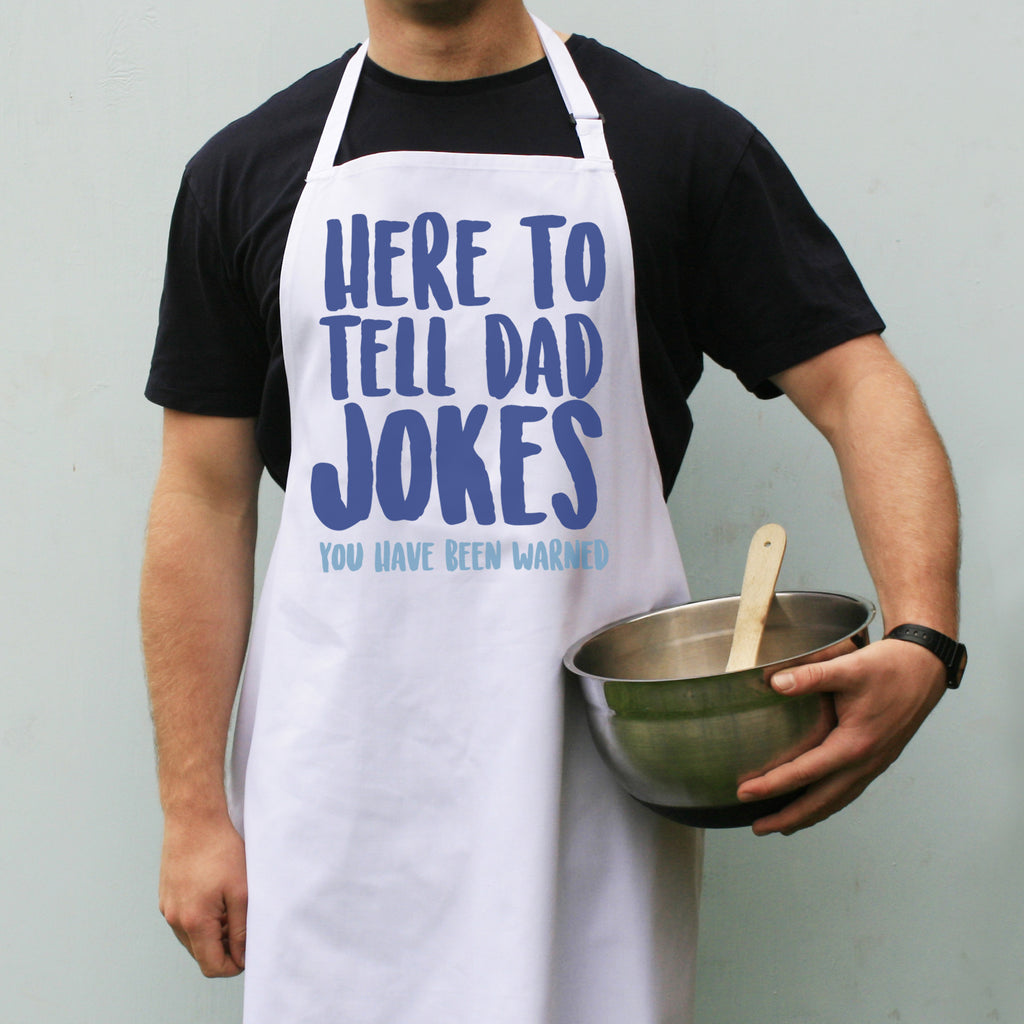 Here To Tell Dad Jokes Apron
